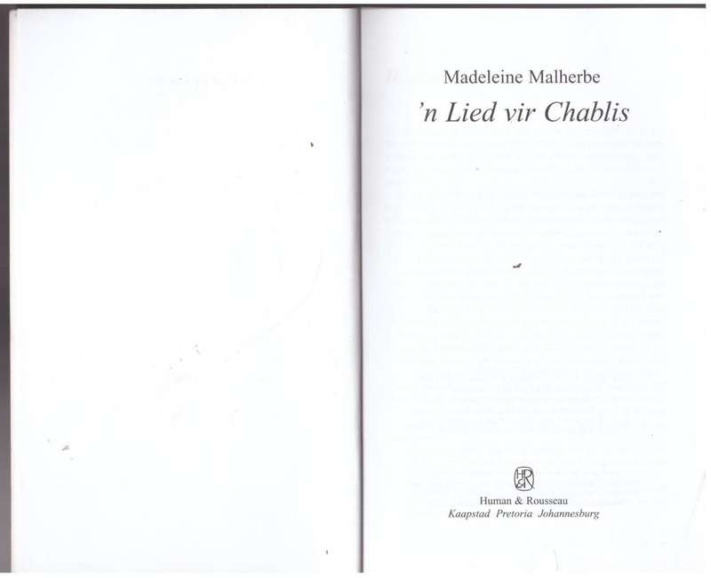 n Lied vir Chablis  --  Madeleine Malherbe
