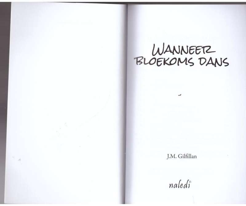 Wanneer Bloekoms Dans  --  J.M. Gilfillan