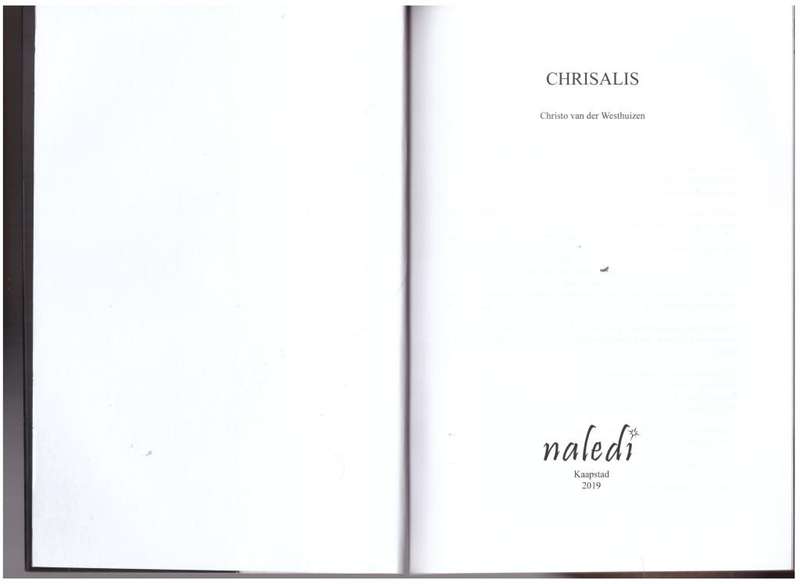 Chrisalis: Gedigte  --  Christo van der Westhuizen