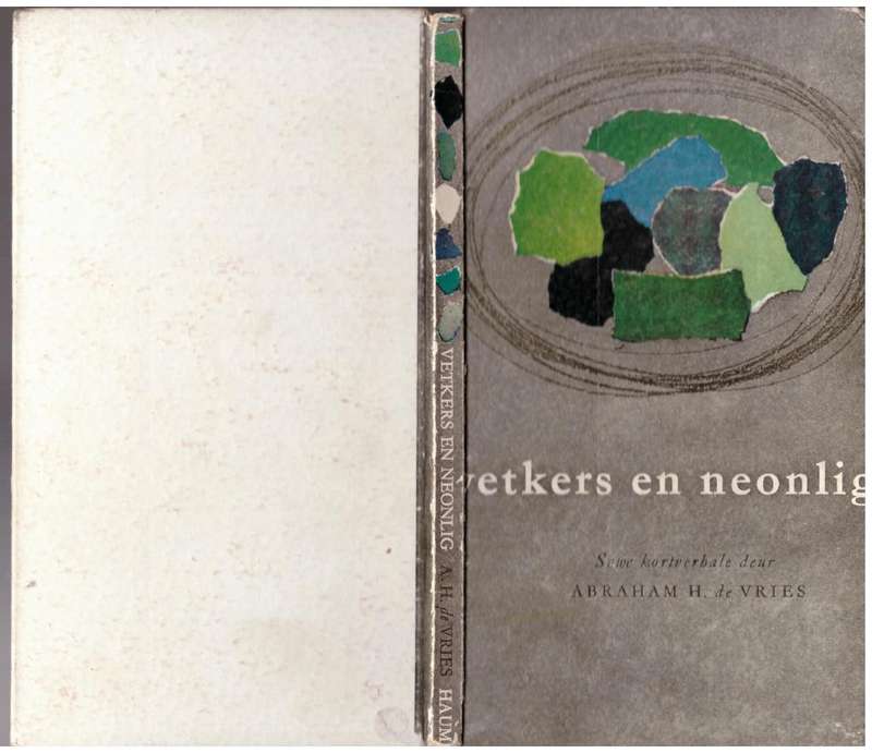 Vetkers en neonlig  --  Abraham H. De Vries