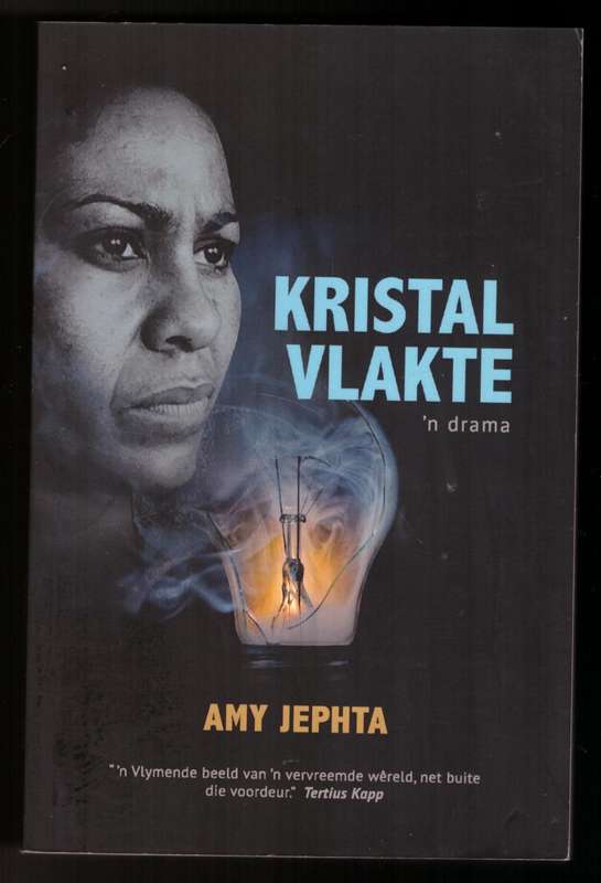 Kristalvlakte -- Amy Jephta