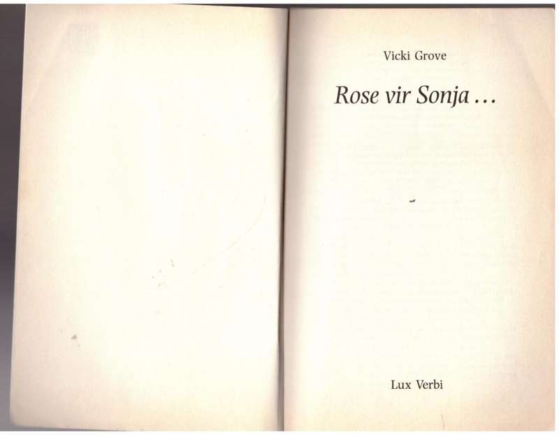 Rose vir Sonja  Vicki Grove