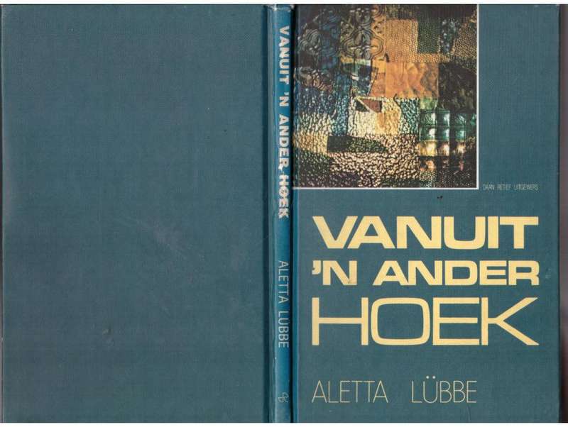 Vanuit `n ander hoek  Aletta Lübbe