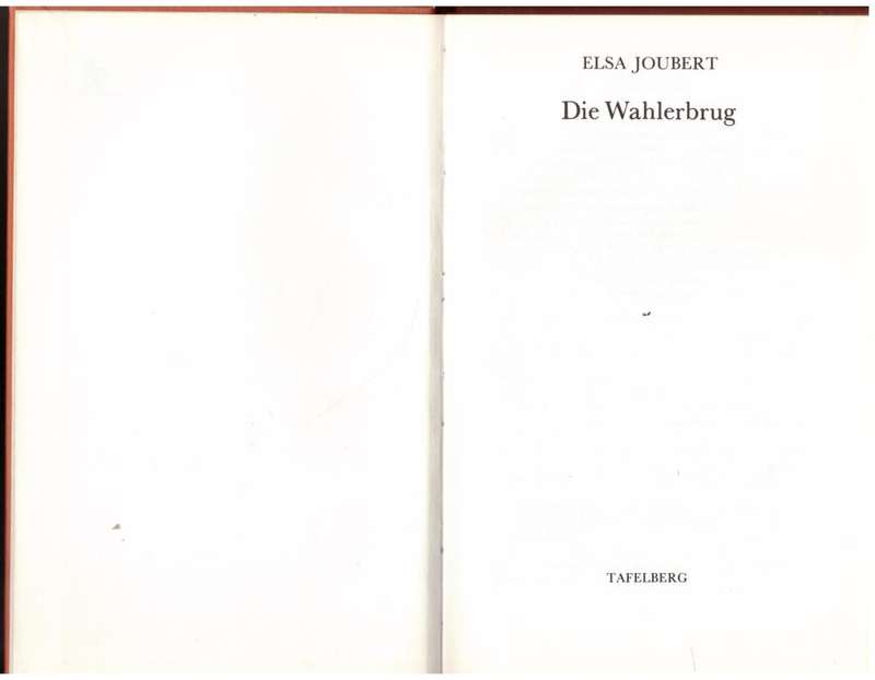 Die Wahlerbrug -- Elsa Joubert