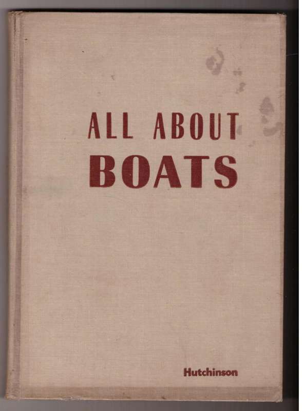 All about boats -- James Hutchinson