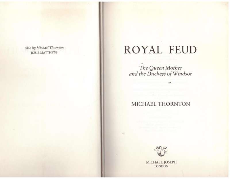 Royal Feud: The Dark Side of the Love Story of the Century -- Michael Thornton