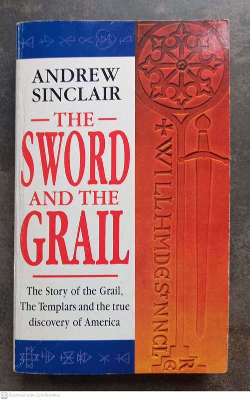 The Sword and the Grail  --  Andrew Sinclair