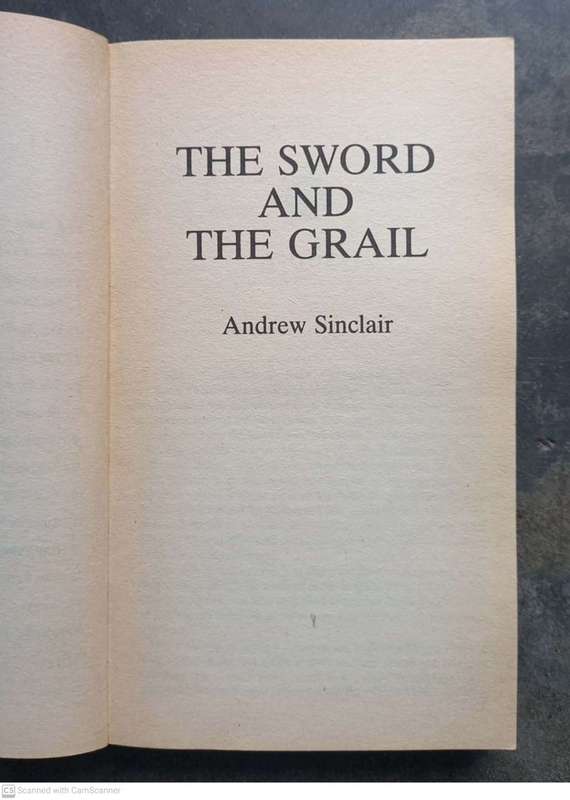 The Sword and the Grail  --  Andrew Sinclair