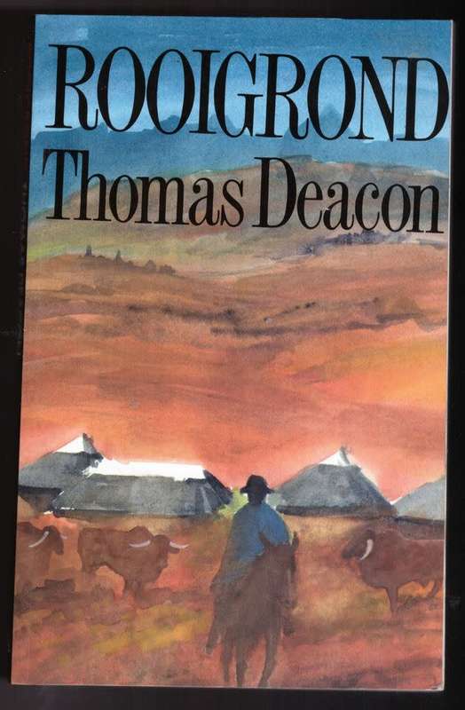 Rooigrond -- Thomas Deacon