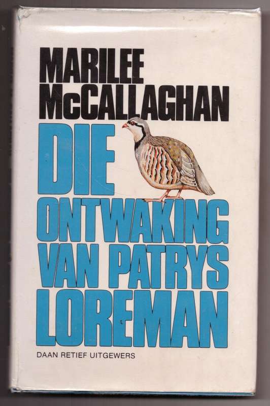 Die Ontwaking van Patrys Loreman -- Marilee McCallaghan