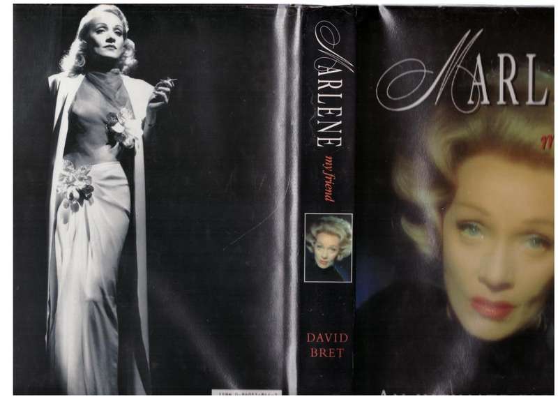 Marlene Dietrich, My Friend: An Intimate Biography  -- David Bret