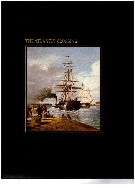 The Atlantic Crossing  -- Melvin Maddocks