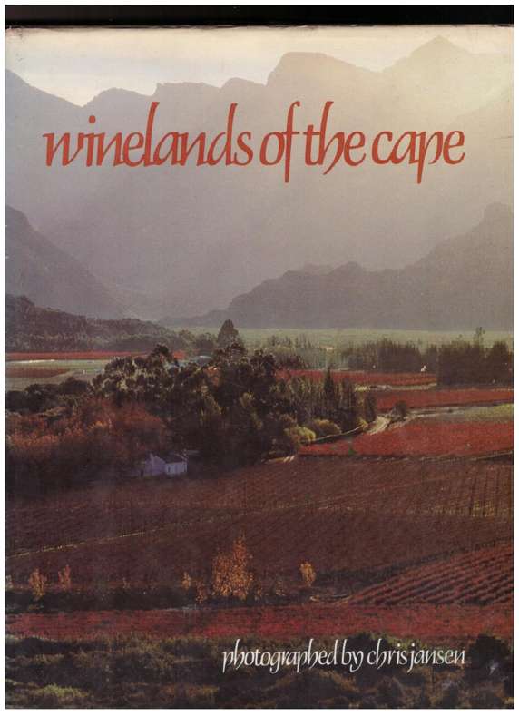 Winelands of the Cape -- Chris Jansen