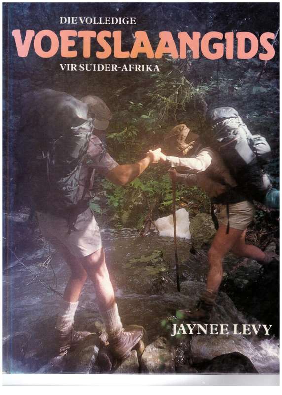Die Volledige Voetslaangids vir Suider-Afrika  --  Jaynee Levy