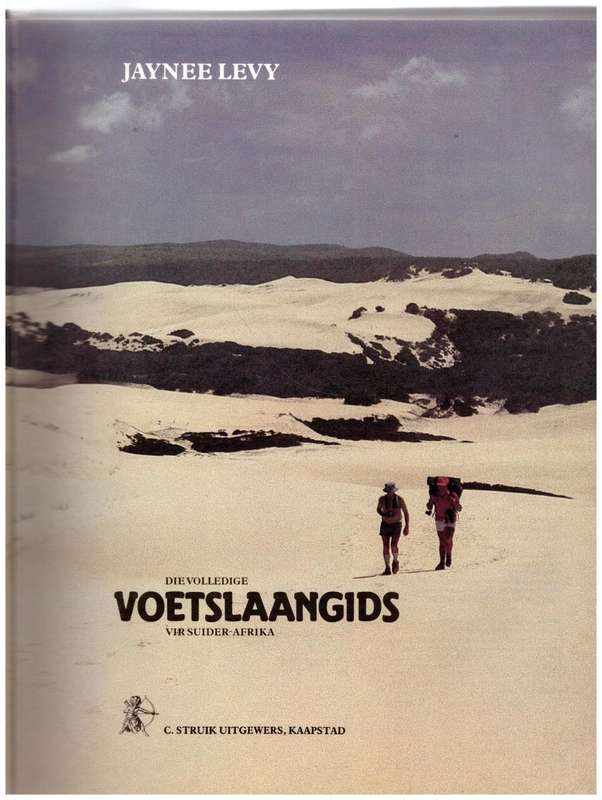 Die Volledige Voetslaangids vir Suider-Afrika  --  Jaynee Levy