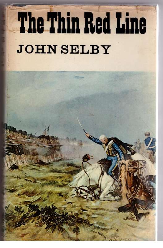 The Thin Red Line of Balaclava  -- John Selby