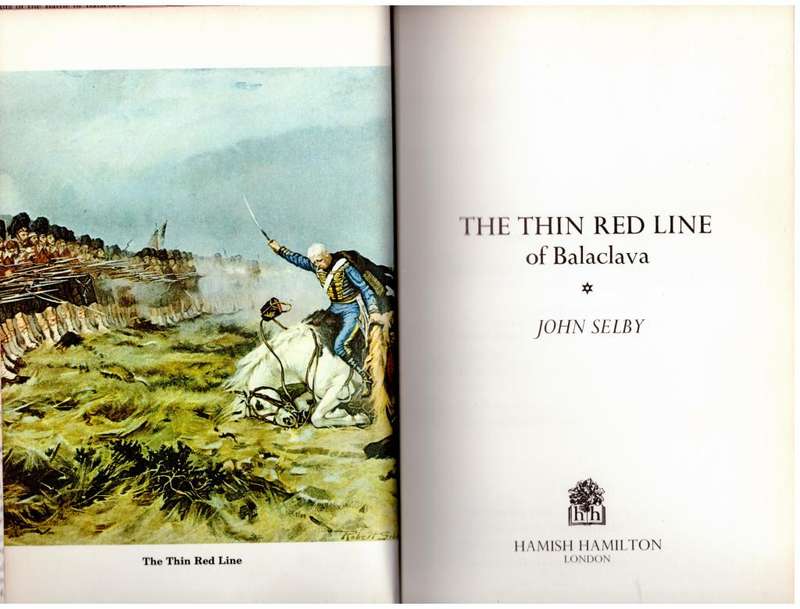 The Thin Red Line of Balaclava  -- John Selby