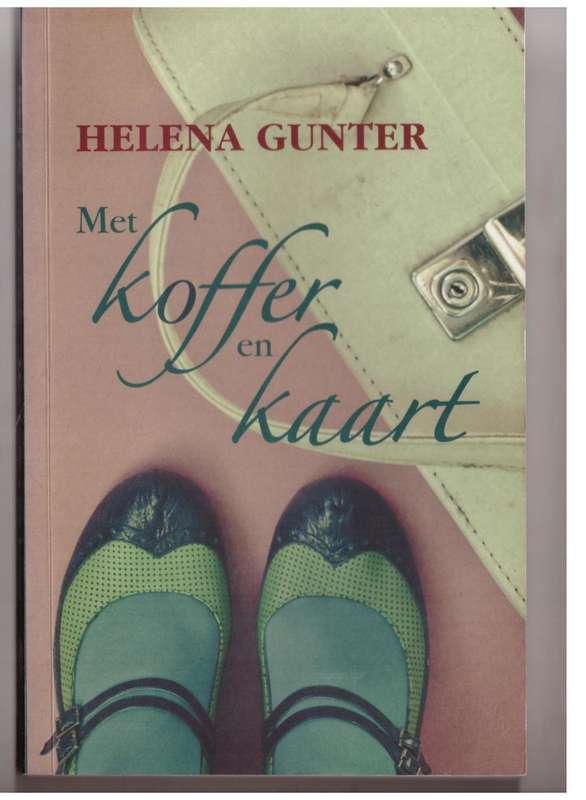 Met Koffer En Kaart --  Helena Gunter  **GETEKEN**