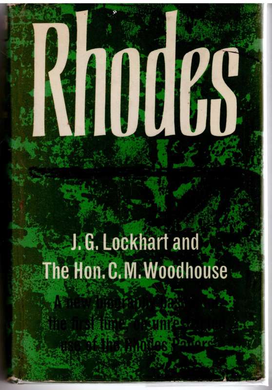 Rhodes  --  J. G Lockhart, C. M. Woodhouse