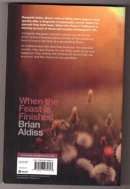 When the Feast is Finished (The Brian Aldiss Collection) -- Brian Aldiss
