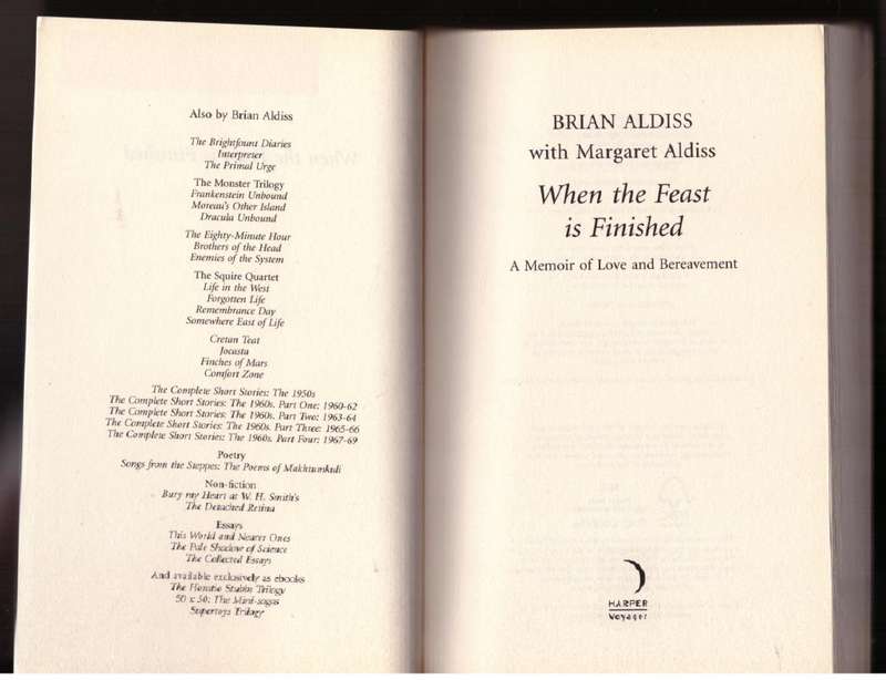 When the Feast is Finished (The Brian Aldiss Collection) -- Brian Aldiss
