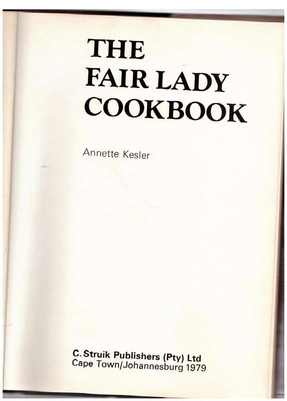 The Fair Lady Cookbook  Annette Kesler