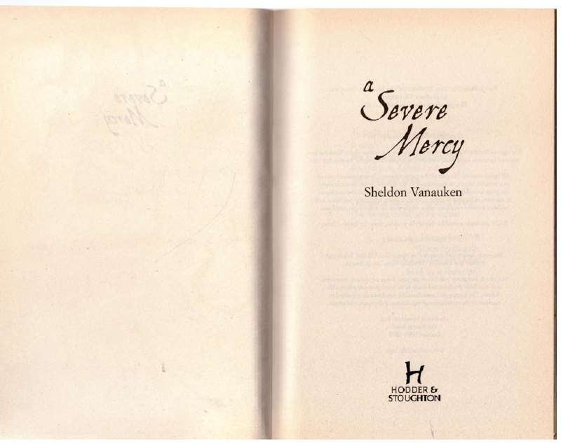 A Severe Mercy  -- Sheldon Vanauken
