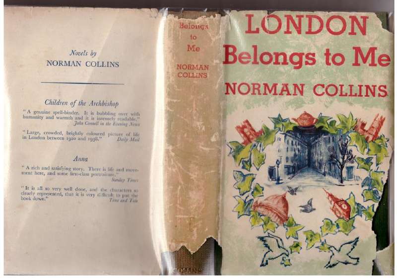 London Belongs to Me  -- Norman Collins
