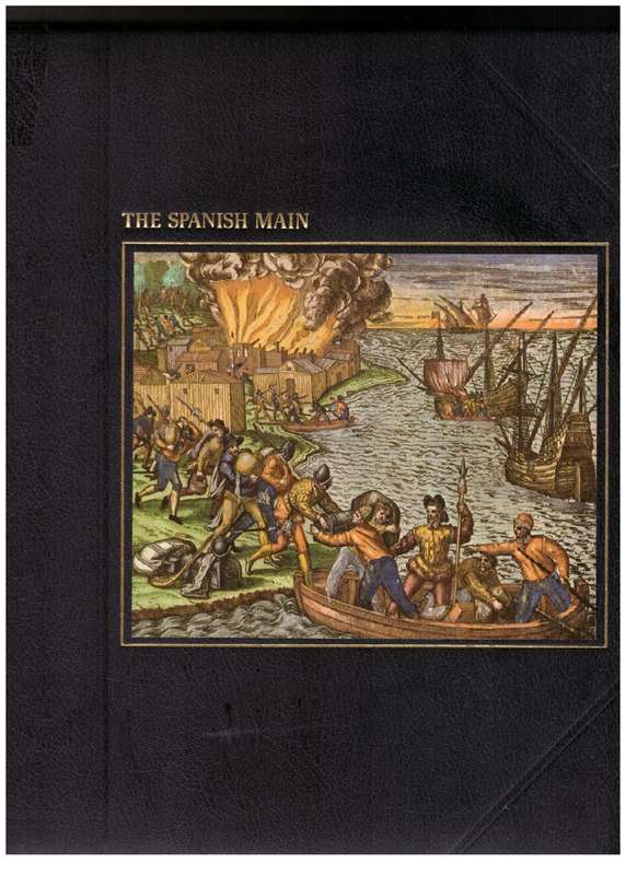 The Spanish Main (The Seafarers Series) -- Peter Wood