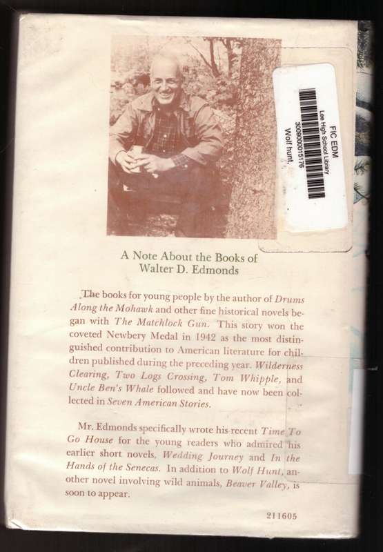 Wolf Hunt  -- Walter D. Edmonds