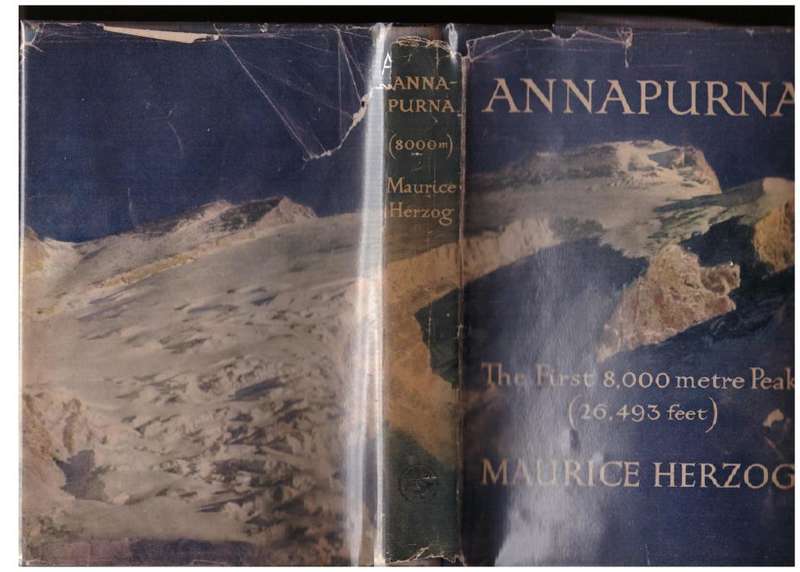 Annapurna: The First Conquest of an 8,000-Meter Peak  -- Maurice Herzog