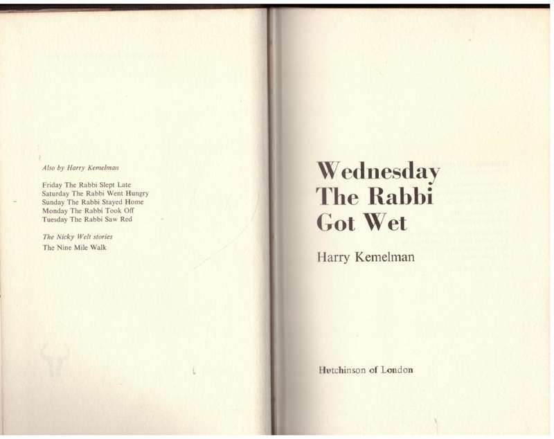 Wednesday the Rabbi Got Wet -- Harry Kemelman