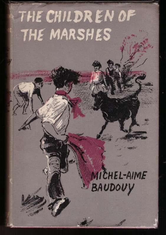 The Children of the Marshes -- Michel-Aime Baudouy