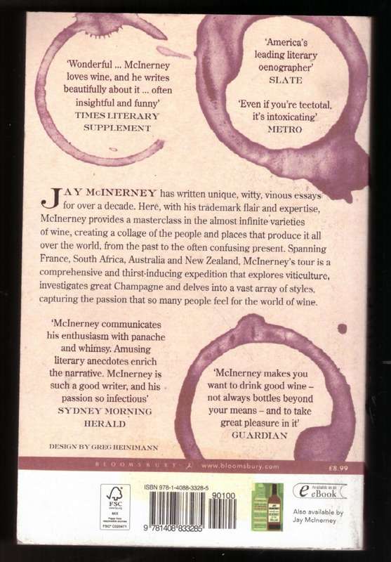 The Juice: Vinous Veritas --  Jay McInerney
