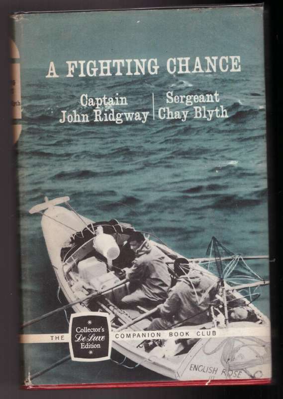 A Fighting Chance --  John Ridgway, Chay Blyth