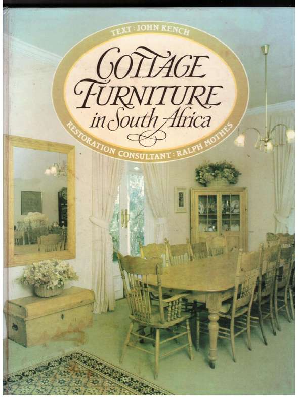 Cottage Furniture in South Africa -- John Kench