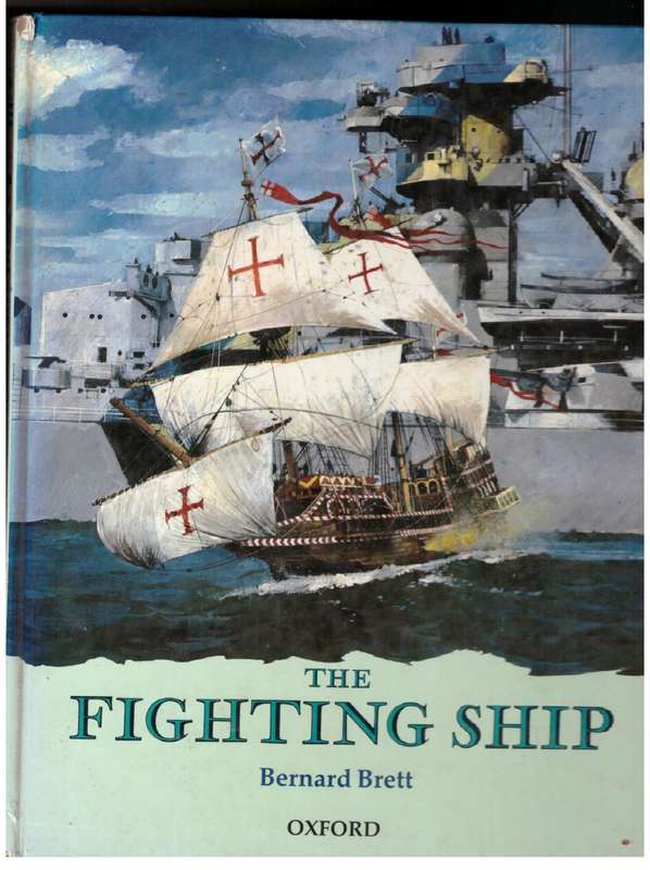 The Fighting Ship --  Bernard Brett