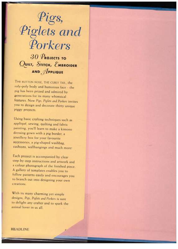 Pigs, Piglets and Porkers --  Alison Wormleighton