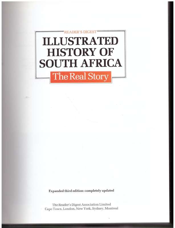 Illustrated History of South Africa: The Real Story