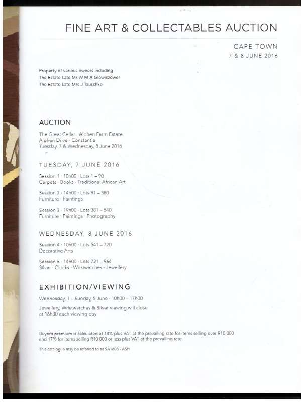 Fine Art and Collectables:  June 2016 (Auction Catalogue) -- Stephan Welz & Co