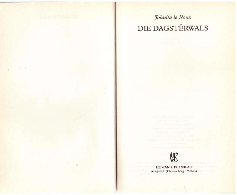 Die Dagstêrwals -- Johnita le Roux