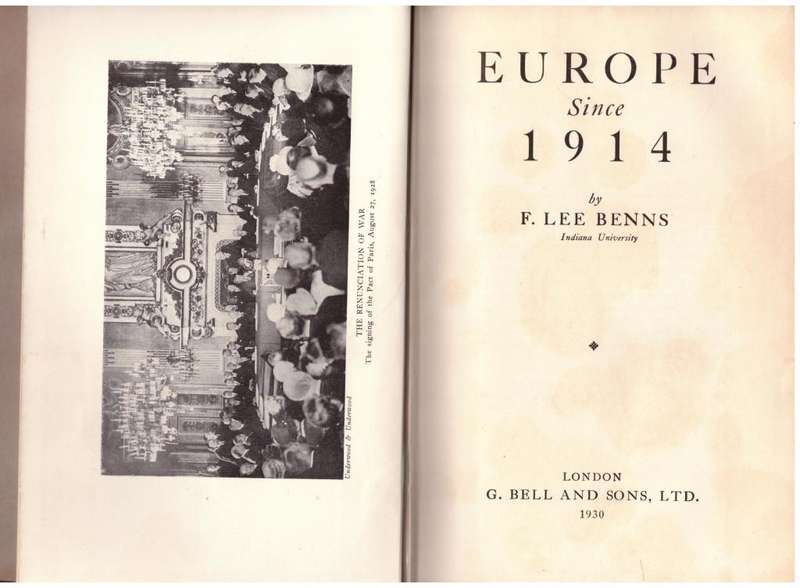 Europe Since 1914 --  F. Lee Benns
