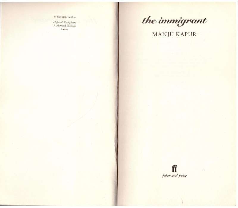 The Immigrant: A Novel  --  Manju Kapur