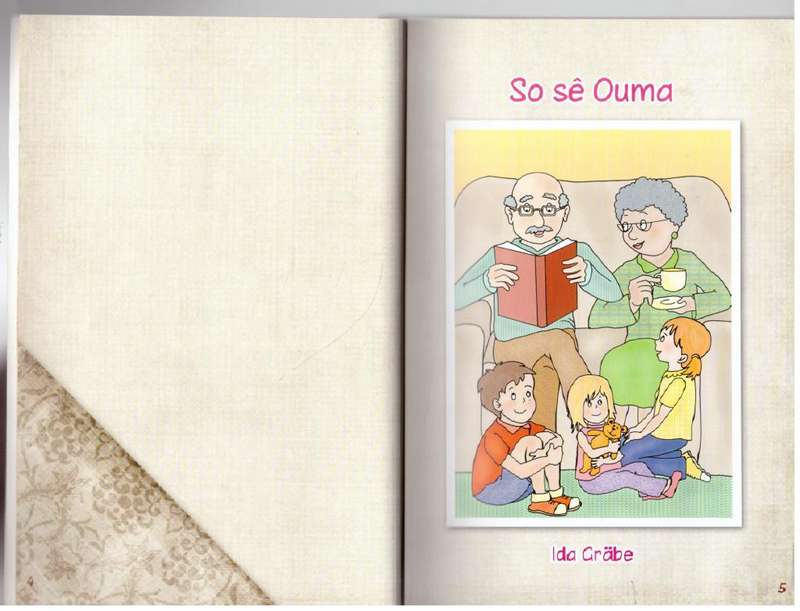 So sê Oupa. So sê Ouma -- Ida Grabe