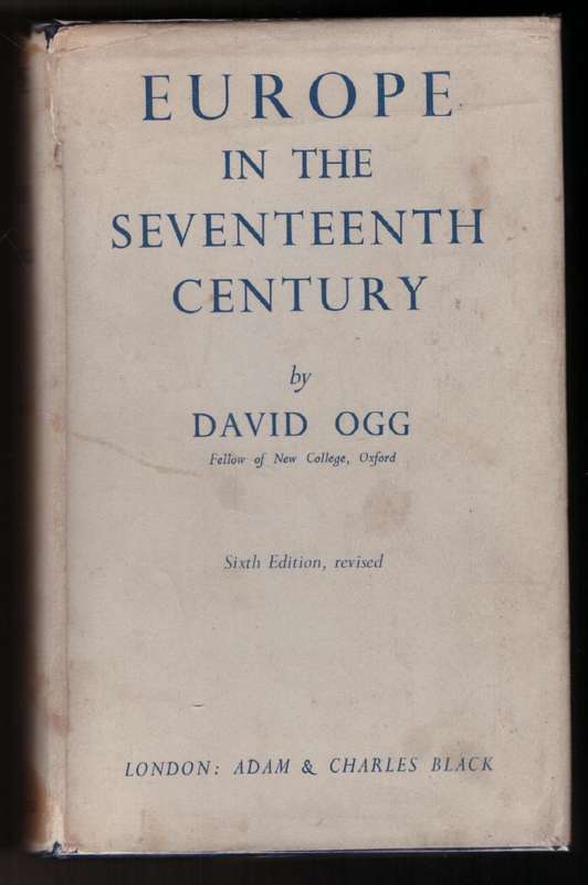 Europe in the Seventeenth Century  --  David Ogg