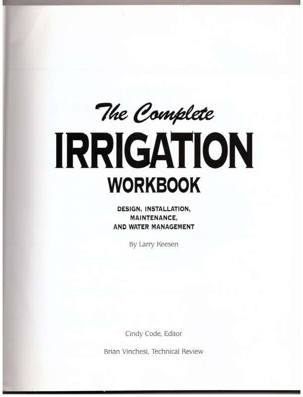 The Complete Irrigation Workbook  --  Larry Keesen