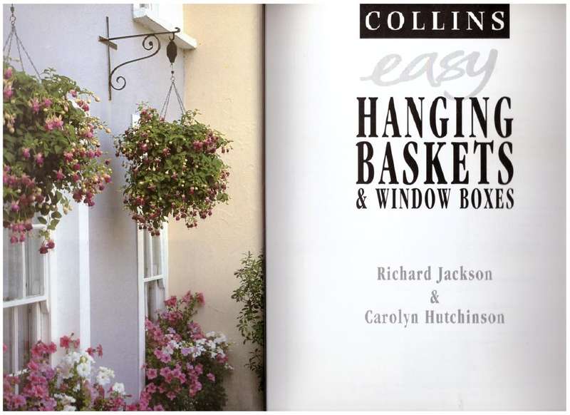Easy Hanging Baskets & Window Boxes -- Richard Jackson, Carolyn Hutchinson