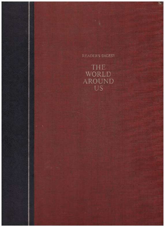 Marvels and Mysteries of the World Around Us