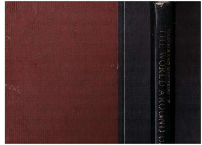 Marvels and Mysteries of the World Around Us