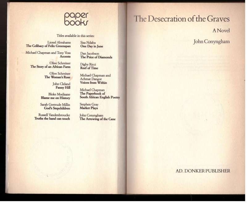 The Desecration of the Graves: A Novel  --  John Conyngham